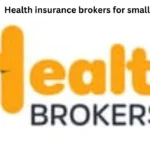 Health insurance brokers for small business