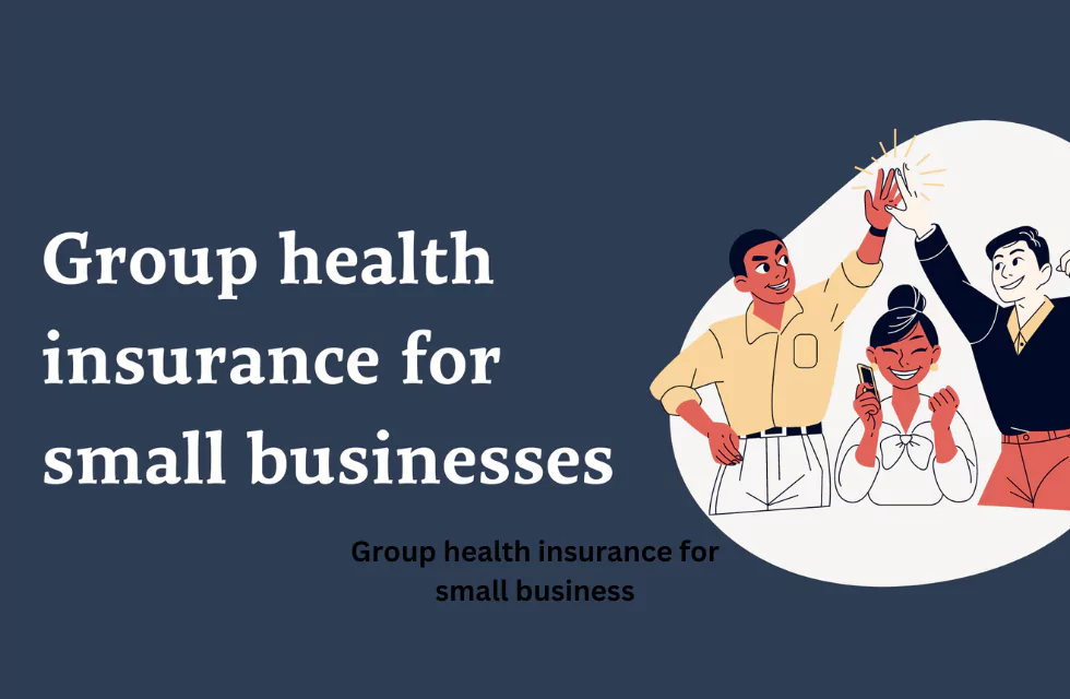 Group health insurance for small business